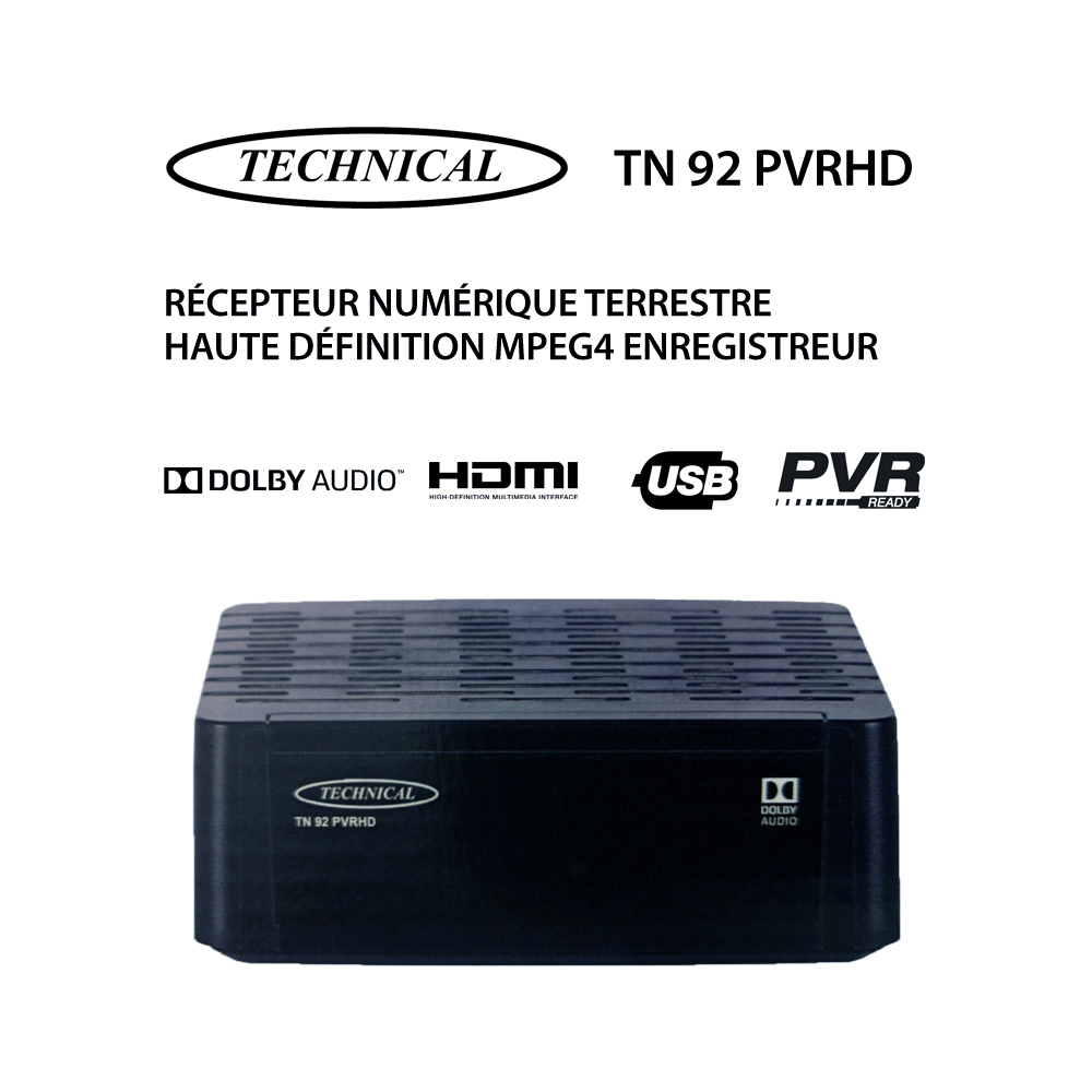 Rcepteur Numrique Terrestre Full HD Mpeg4 Enregistreur Technical TN 92 PVRHD - Enregistrement avec TIMER, EPG, TimeShift, Port USB